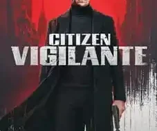 Citizen Vigilante 2026