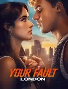 Your Fault London 2026