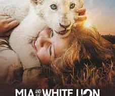 Mia and the White Lion 2019