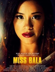 Miss Bala 2019