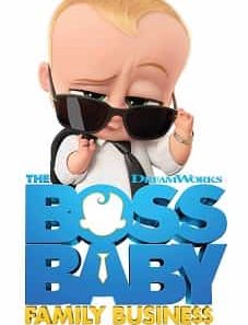 Boss Baby Family Business 2021
