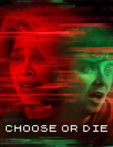 choose or die 2022
