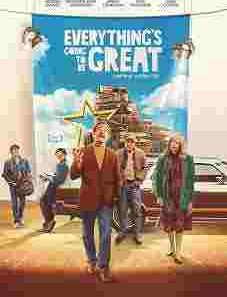 Everything's Going to Be Great 2025