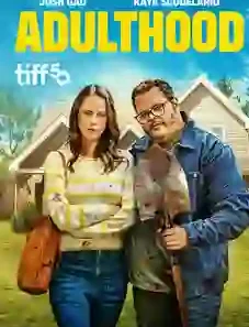 Adulthood 2025